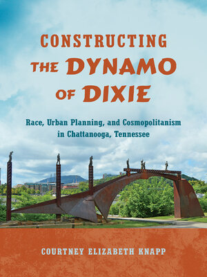 cover image of Constructing the Dynamo of Dixie